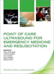 Point Of Care Ultrasound For Emergency Medicine And Resuscitation цена и информация | Энциклопедии, справочники | pigu.lt