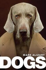 Dogs: A Philosophical Guide To Our Best Friends kaina ir informacija | Enciklopedijos ir žinynai | pigu.lt
