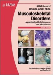 Bsava Manual Of Canine And Feline Musculoskeletal Disorders 2Nd Edition цена и информация | Энциклопедии, справочники | pigu.lt