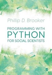 Programming With Python For Social Scientists kaina ir informacija | Enciklopedijos ir žinynai | pigu.lt
