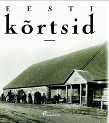 Eesti Kõrtsid цена и информация | Исторические книги | pigu.lt