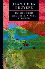 Inimtüübid ehk Meie ajastu kombed цена и информация | Книги по социальным наукам | pigu.lt