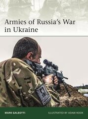 Armies Of Russia's War In Ukraine цена и информация | Исторические книги | pigu.lt