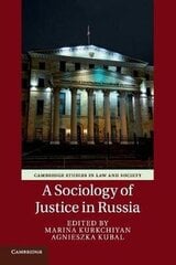 Sociology of Justice in Russia цена и информация | Книги по социальным наукам | pigu.lt