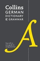 Collins German Dictionary And Grammar: Two Books In One 8Th Revised Edition kaina ir informacija | Enciklopedijos ir žinynai | pigu.lt