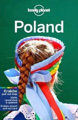 Lonely Planet Poland 9Th New Edition kaina ir informacija | Kelionių vadovai, aprašymai | pigu.lt