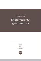 Eesti murrete grammatika kaina ir informacija | Užsienio kalbos mokomoji medžiaga | pigu.lt