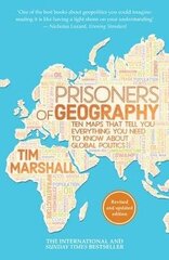 Prisoners of Geography: Ten Maps That Tell You Everything You Need to Know About Global Politics цена и информация | Романы | pigu.lt