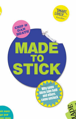 Made To Stick: Why Some Ideas Take Hold And Others Come Unstuck цена и информация | Saviugdos knygos | pigu.lt