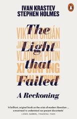 Light That Failed: A Reckoning kaina ir informacija | Socialinių mokslų knygos | pigu.lt