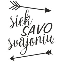 Lipdukas ant sienos - „Siek savo svajonių“, juodas. цена и информация | Интерьерные наклейки | pigu.lt