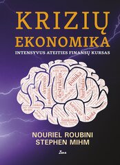 Krizių ekonomika: intensyvus ateities finansų kursas kaina ir informacija | Socialinių mokslų knygos | pigu.lt