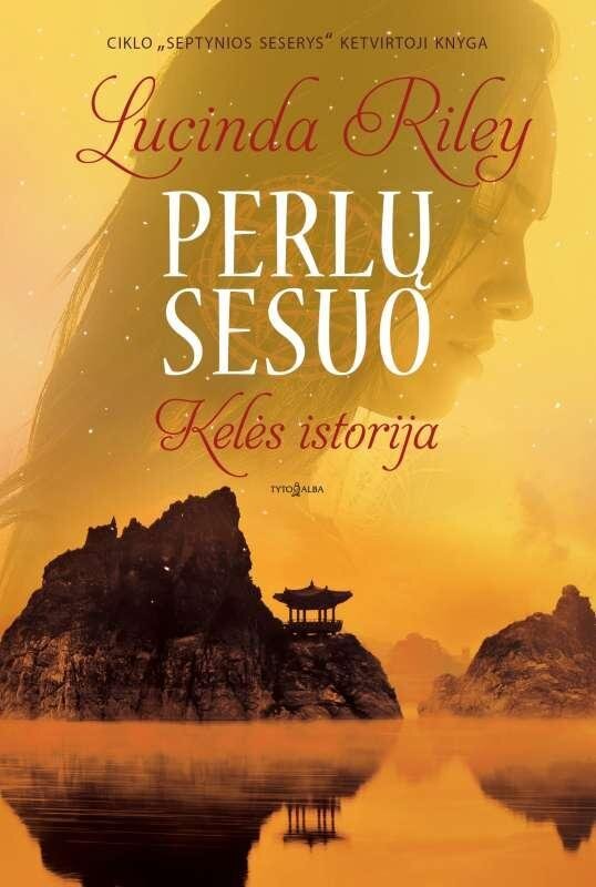 Perlų sesuo. Kelės istorija цена и информация | Romanai | pigu.lt