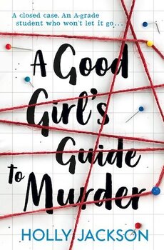 Good Girl's Guide to Murder, A kaina ir informacija | Romanai | pigu.lt