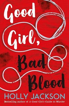 Good Girl, Bad Blood - The Sunday Times Bestseller kaina ir informacija | Romanai | pigu.lt