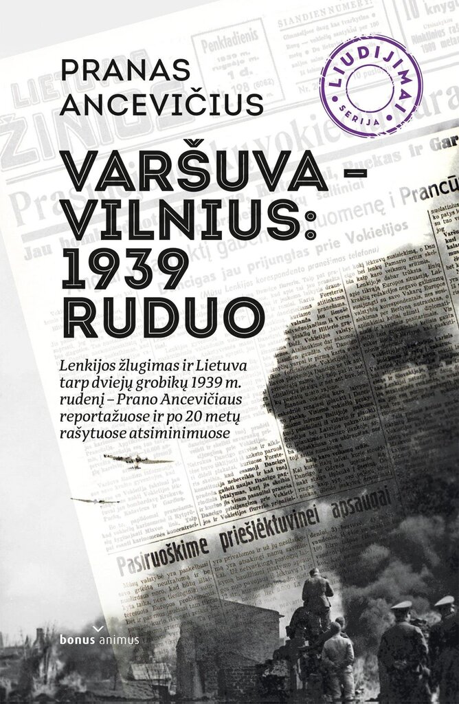 Varšuva - Vilnius: 1939 ruduo kaina ir informacija | Biografijos, autobiografijos, memuarai | pigu.lt