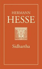 Sidhartha: indiška poema kaina ir informacija | Romanai | pigu.lt