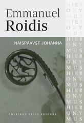 Naispaavst Johanna kaina ir informacija | Romanai | pigu.lt