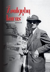 Žvalgybų karas. Generolo Gehleno atsiminimai 1942-1971 m. цена и информация | Исторические книги | pigu.lt