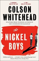 The Nickel Boys : Winner of the Pulitzer Prize for Fiction 2020 kaina ir informacija | Romanai | pigu.lt