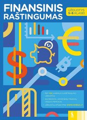 Finansinis raštingumas. Užduotys 5 - 6 kl. kaina ir informacija | Pratybų sąsiuviniai | pigu.lt