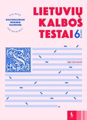 Lietuvių kalbos testai 6 kl. цена и информация | Рабочие тетради | pigu.lt