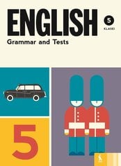 English Grammar and Tests. Pratybų sąsiuvinis 5 kl. цена и информация | Рабочие тетради | pigu.lt