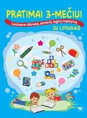 Pratimai 3-mečiui. Laviname dėmesį, atmintį, loginį mąstymą kaina ir informacija | Knygos vaikams | pigu.lt