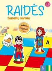 Raidės. Žaidimų knyga. 4-6 metų vaikams цена и информация | Книги для детей | pigu.lt