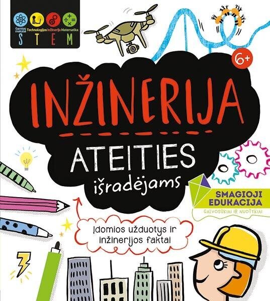 Inžinerija ateities išradėjams. STEM цена и информация | Knygos vaikams | pigu.lt