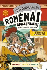 Istronautai. Romėnai: atgal į praeitį цена и информация | Развивающие книги | pigu.lt