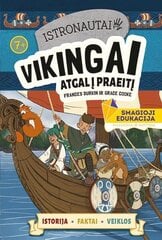 Istronautai. Vikingai: atgal į praeitį цена и информация | Развивающие книги | pigu.lt