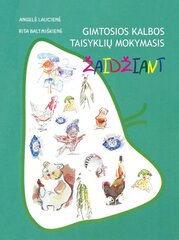 Gimtosios kalbos taisyklių mokymasis žaidžiant kaina ir informacija | Knygos vaikams | pigu.lt