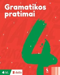 Gramatikos pratimai. Pratybų sąsiuvinis 4 kl., II d. цена и информация | Рабочие тетради | pigu.lt