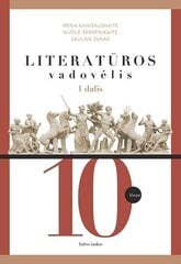 Literatūra. Vadovėlis 10 kl., 1 d. цена и информация | Учебники | pigu.lt