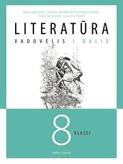 Literatūra. Vadovėlis 8 kl., 1 d. цена и информация | Учебники | pigu.lt