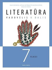 Literatūra. Vadovėlis 7 kl., 2 d. цена и информация | Учебники | pigu.lt