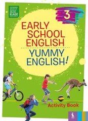 Early School English 3: Yummy English! Pratybų sąsiuvinis 4 kl. цена и информация | Рабочие тетради | pigu.lt