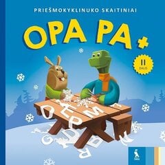 Opa Pa + . Priešmokyklinuko skaitiniai II d. kaina ir informacija | Pratybų sąsiuviniai | pigu.lt