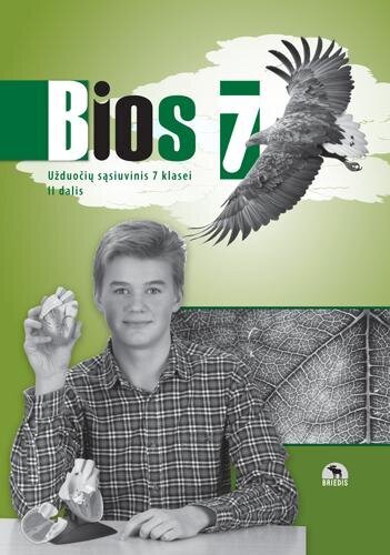 Bios 7. Biologijos užduočių sąsiuvinis 7 kl., II d. kaina ir informacija | Pratybų sąsiuviniai | pigu.lt