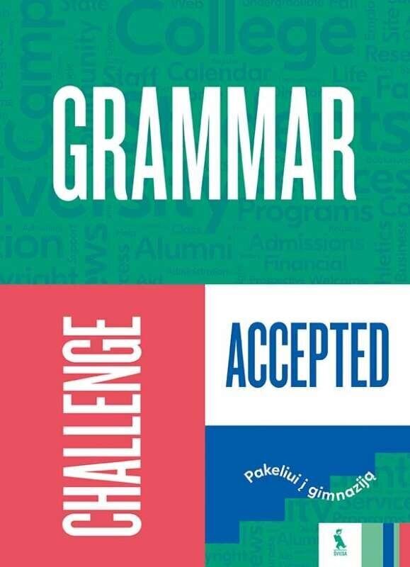 Grammar Challenge Accepted. Vadovėlis 8 kl. kaina ir informacija | Vadovėliai | pigu.lt