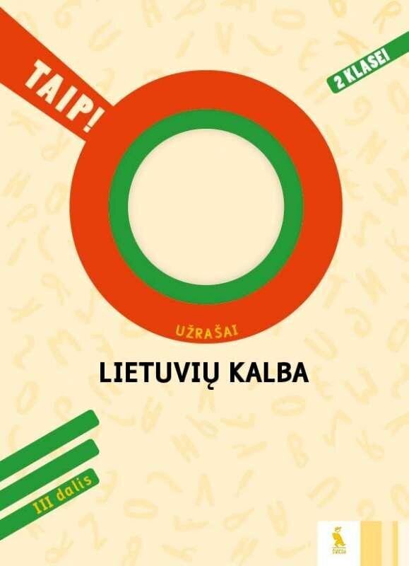 Lietuvių kalba. Užrašai 2 kl. 3 d. kaina ir informacija | Pratybų sąsiuviniai | pigu.lt