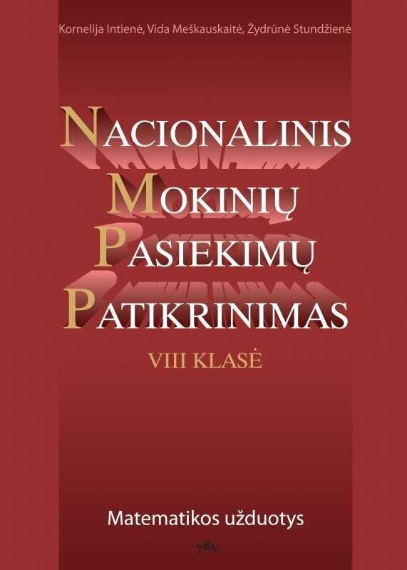 Nacionalinis mokinių pasiekimų patikrinimas. Matematikos užduotys 8 kl. цена и информация | Pratybų sąsiuviniai | pigu.lt