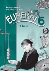 Eureka! 6. Užduočių sąsiuvinis 6 kl., I d. цена и информация | Рабочие тетради | pigu.lt