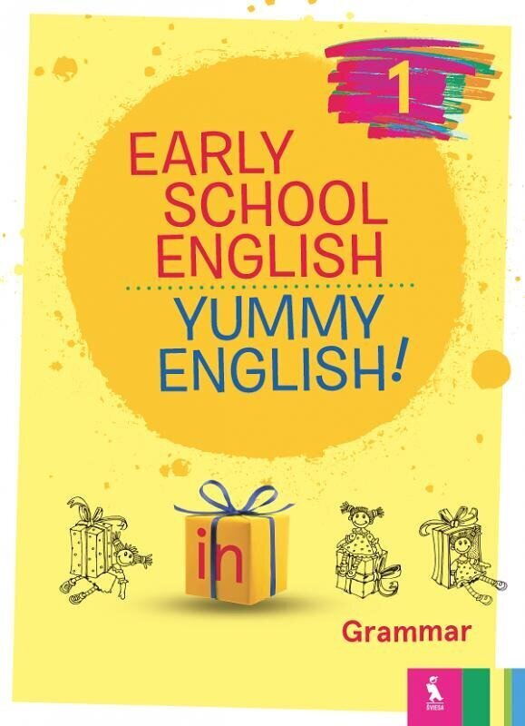 Early School English 1: Yummy English! Grammar. Pratybų sąsiuvinis 2 kl. kaina ir informacija | Pratybų sąsiuviniai | pigu.lt