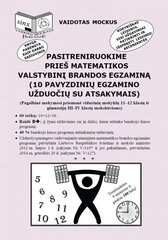 Pasitreniruokime prieš matematikos valstybinį brandos egzaminą 12 kl. kaina ir informacija | Pratybų sąsiuviniai | pigu.lt