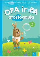 Opa ir Pa atostogauja. II d. цена и информация | Рабочие тетради | pigu.lt