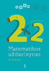 2 x 2, matematikos uždavinynas 4 klasei цена и информация | Рабочие тетради | pigu.lt