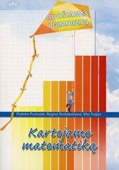 Kartojame matematiką. Ruošiamės į gimnaziją kaina ir informacija | Pratybų sąsiuviniai | pigu.lt