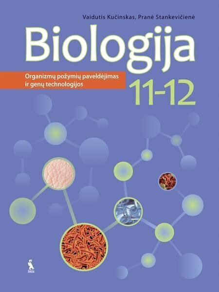 Biologija. Genetika. Vadovėlis XI-XII kl. kaina ir informacija | Vadovėliai | pigu.lt